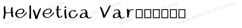Helvetica Var字体转换